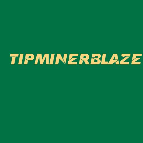 Logo da TIPMINERBLAZE